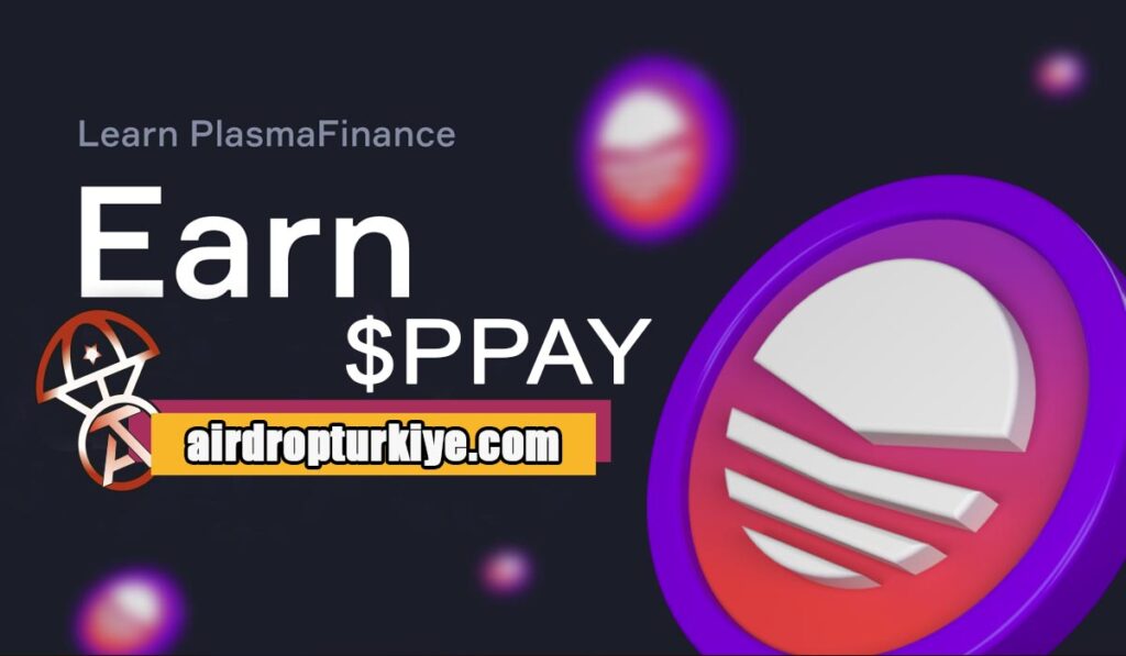 plasmafinance-airdropturkiye-1024x597 CoinMarketCap Plasma Finance Airdrop Fırsatı