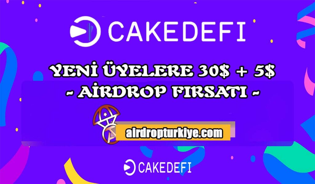Cakedefi-DFI-1024x597 Cake Defi 35 $DFI Airdrop Fırsatı