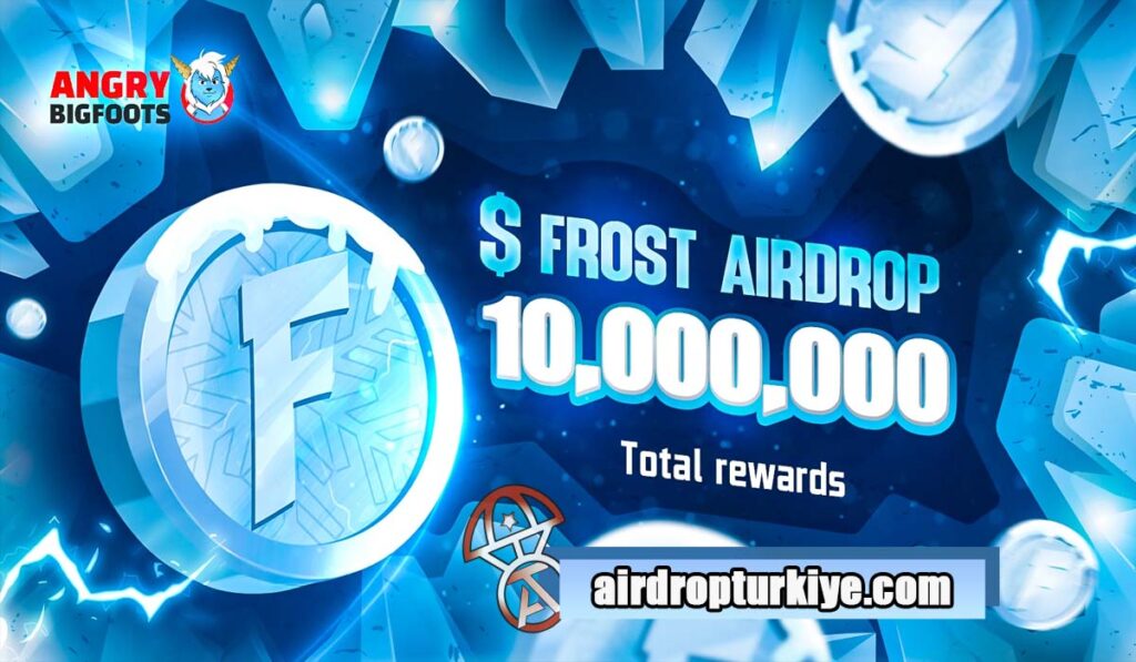 FROST-1024x597 Angry Bigfoots $FROST Airdrop Fırsatı